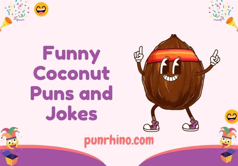 Funny Coconut Puns and Jokes