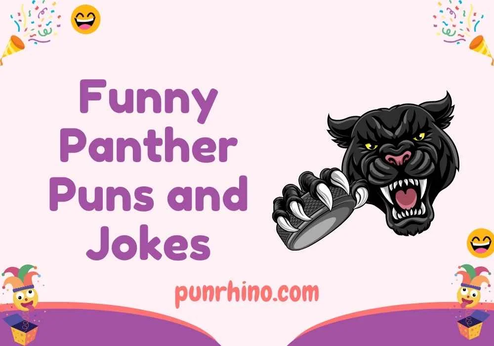 Funny Panther Puns and Jokes
