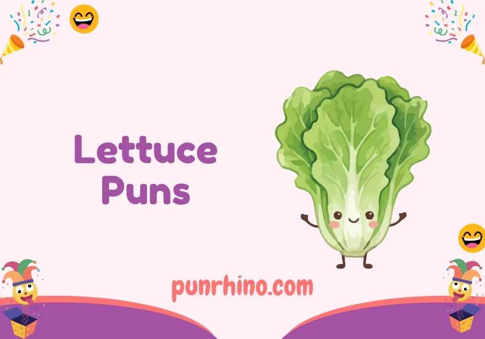 Lettuce Puns
