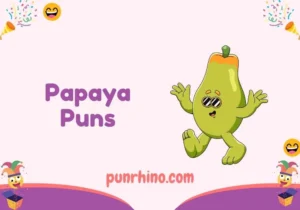 Papaya Puns