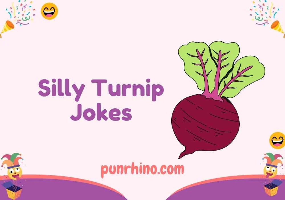 Silly Turnip Jokes