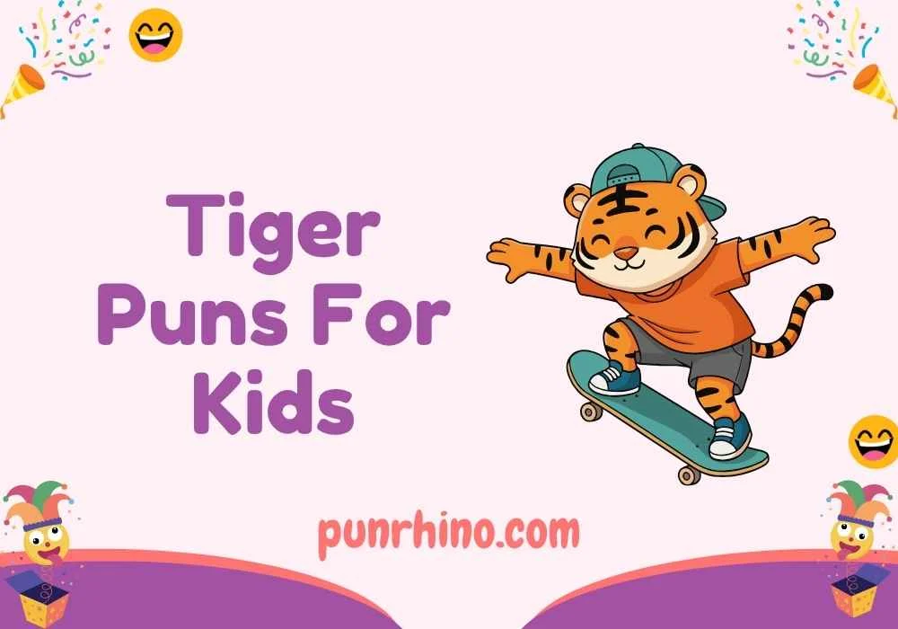 Tiger Puns For Kids