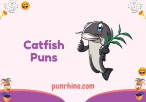 Catfish Puns