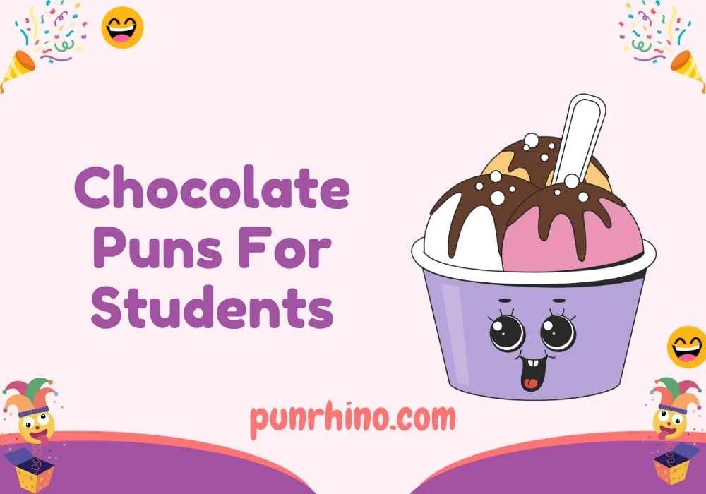 Chocolate Puns For Students