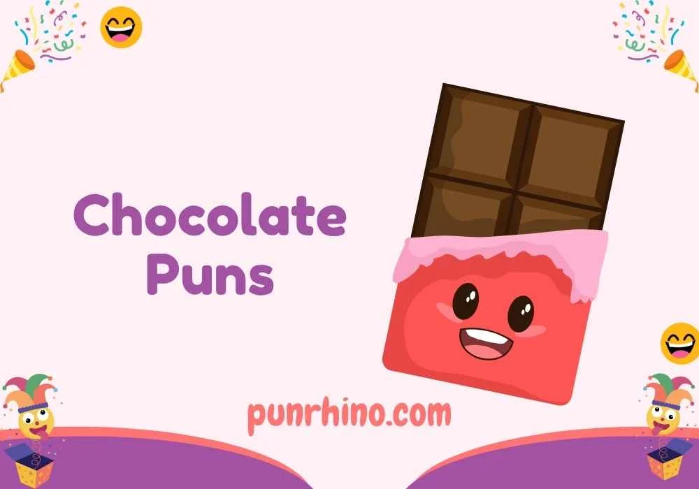 Chocolate Puns