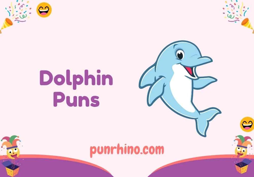 Dolphin Puns
