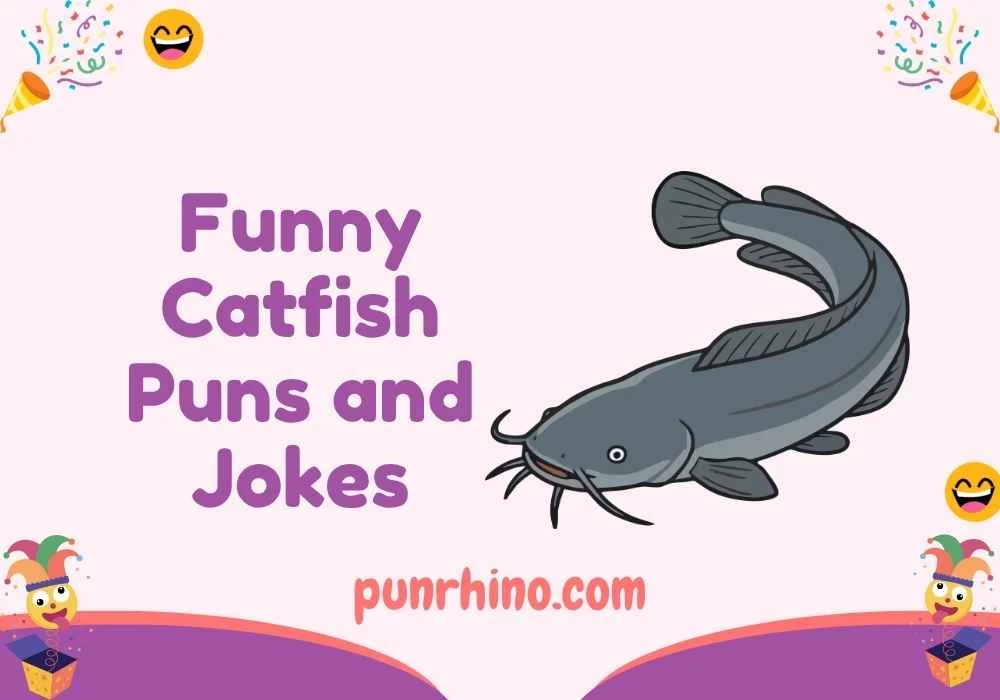 Funny Catfish Puns and Jokes