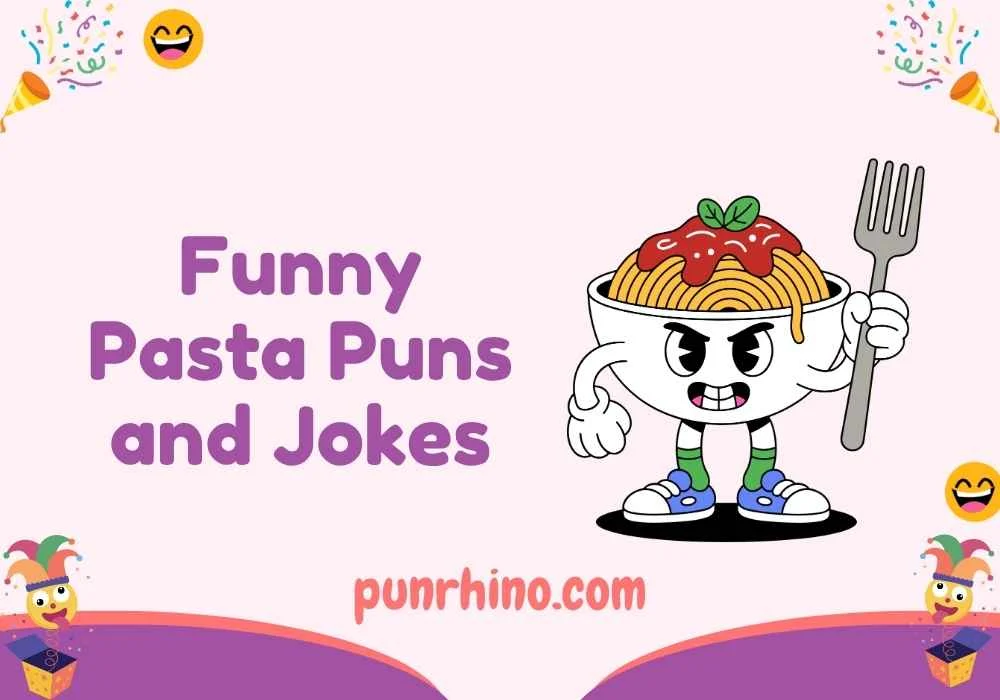 Funny Pasta Puns and Jokes