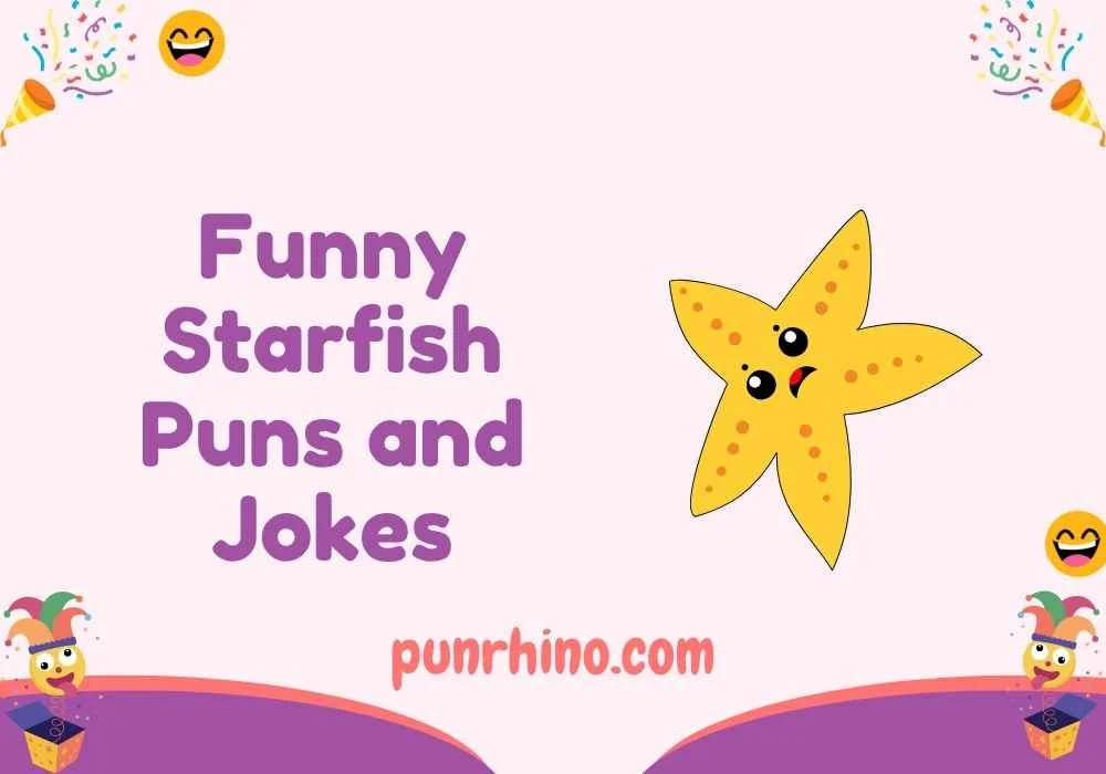 Funny Starfish Puns and Jokes