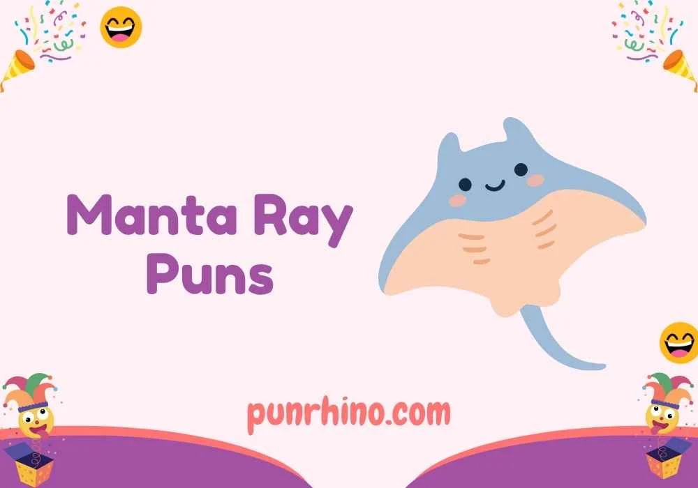 Manta Ray Puns