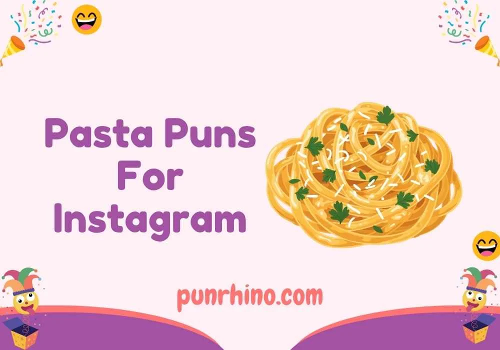 Pasta Puns For Instagram