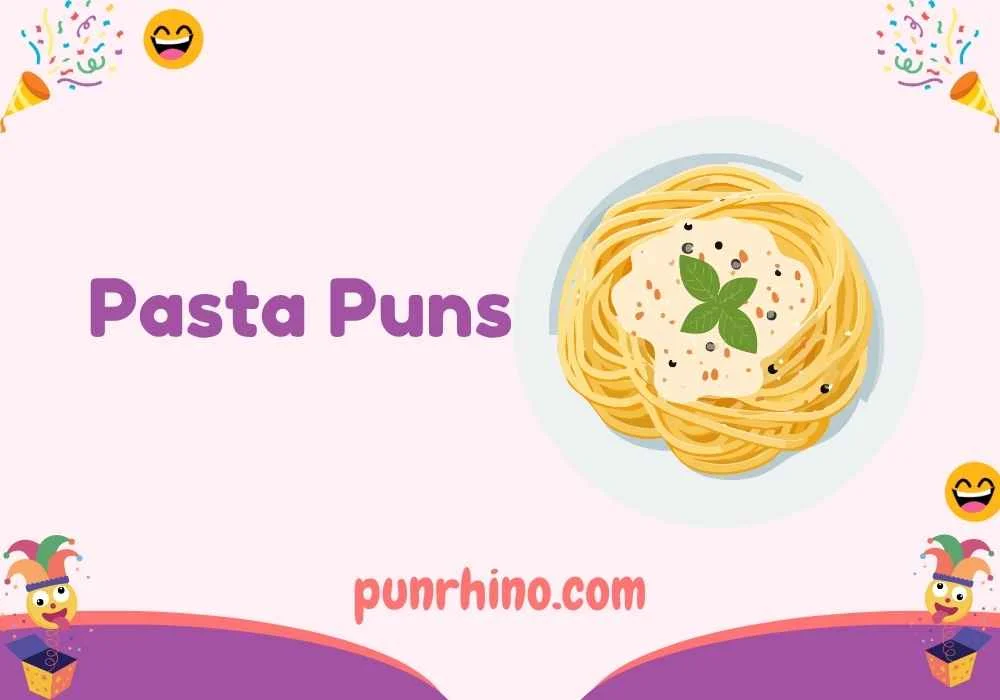 Pasta Puns