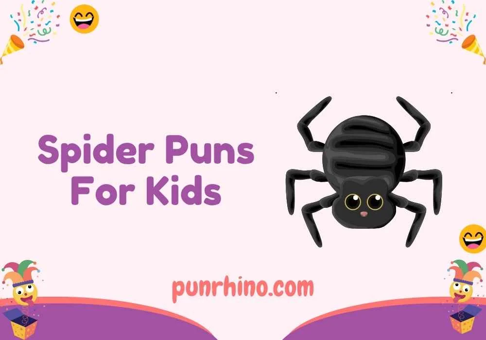 Spider Puns For Kids