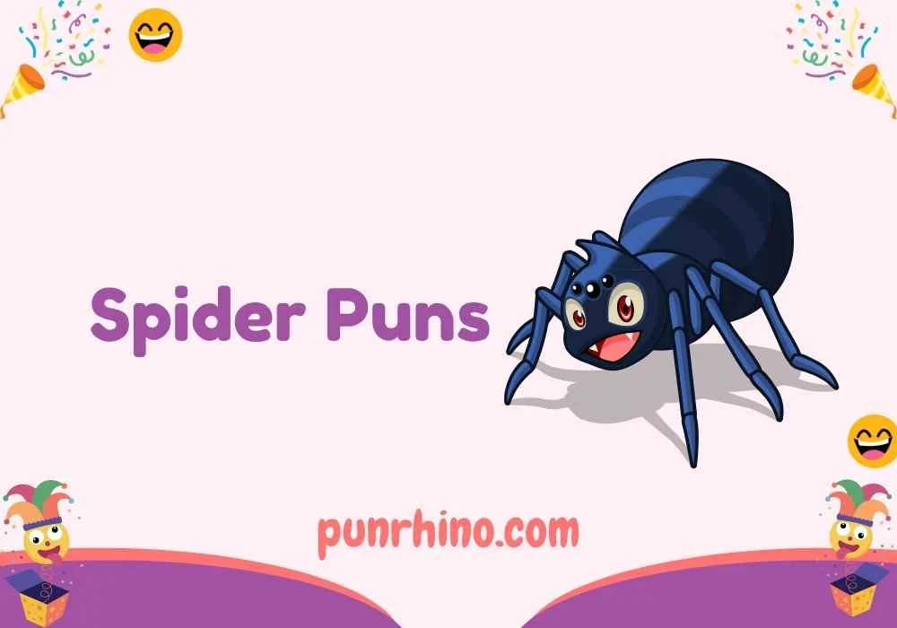Spider Puns