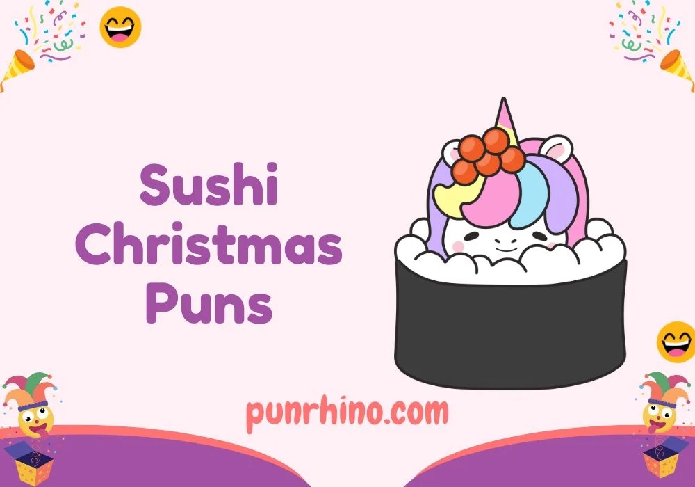 Sushi Christmas Puns