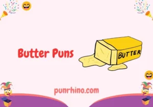 Butter Puns