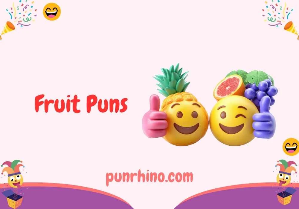 Fruit Puns