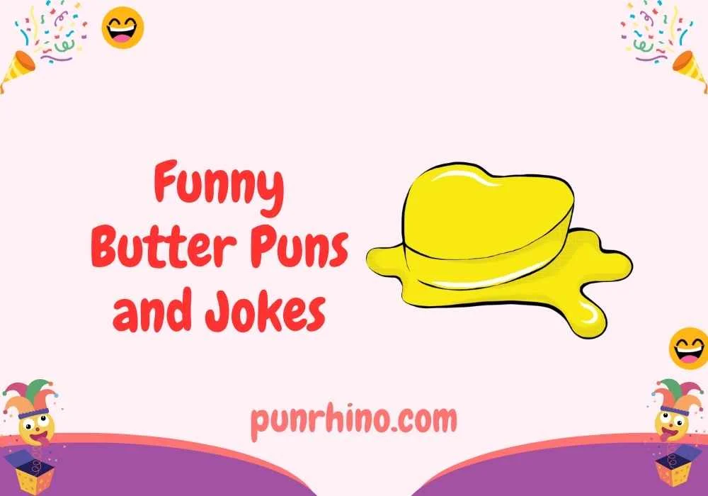 Funny Butter Puns and Jokes