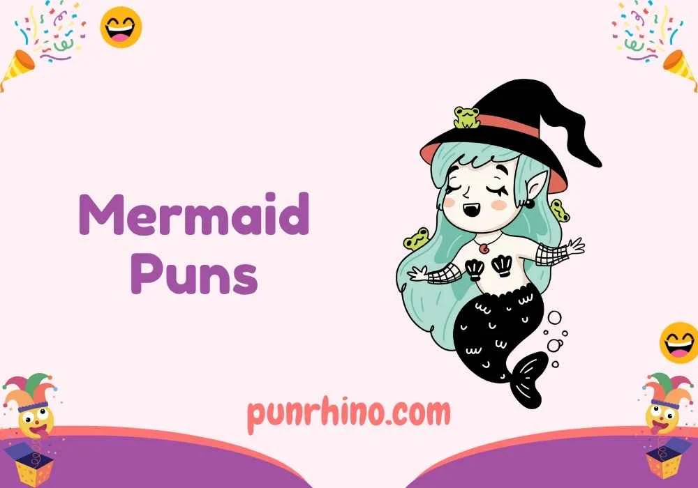 Mermaid Puns