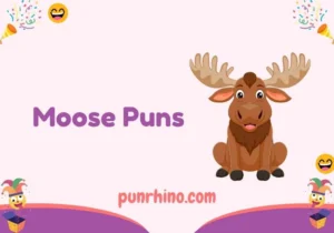 Moose Puns