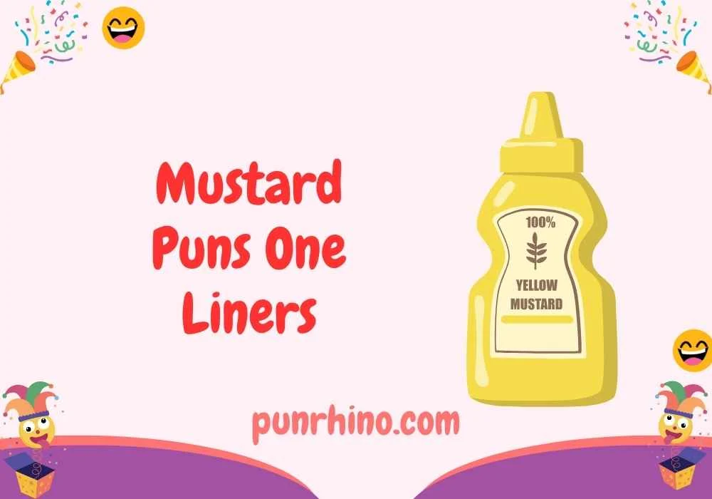 Mustard Puns One Liners