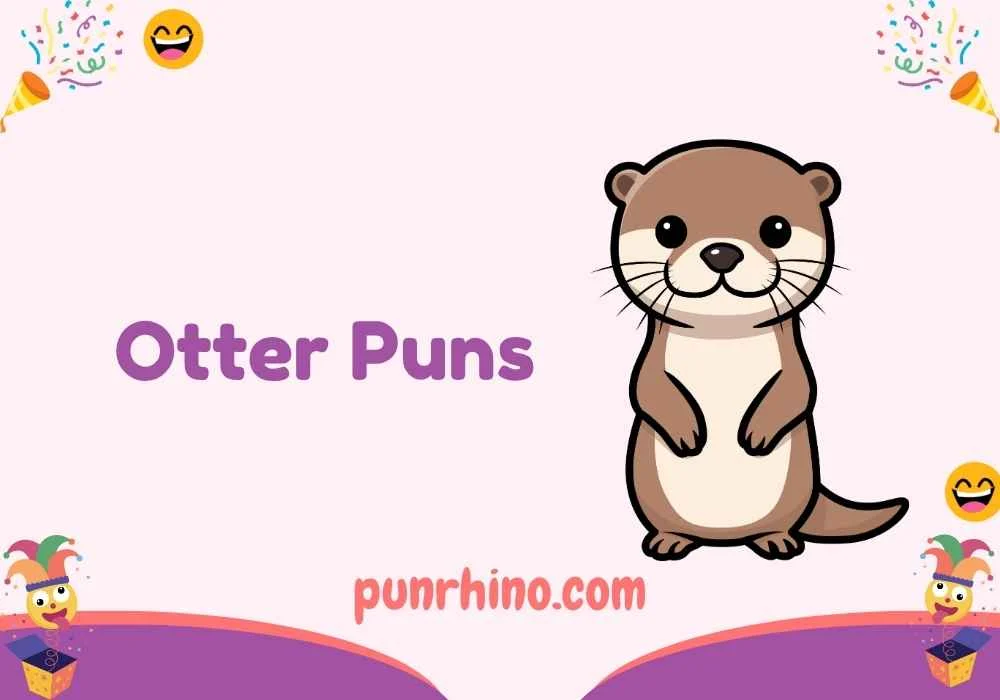 Otter Puns