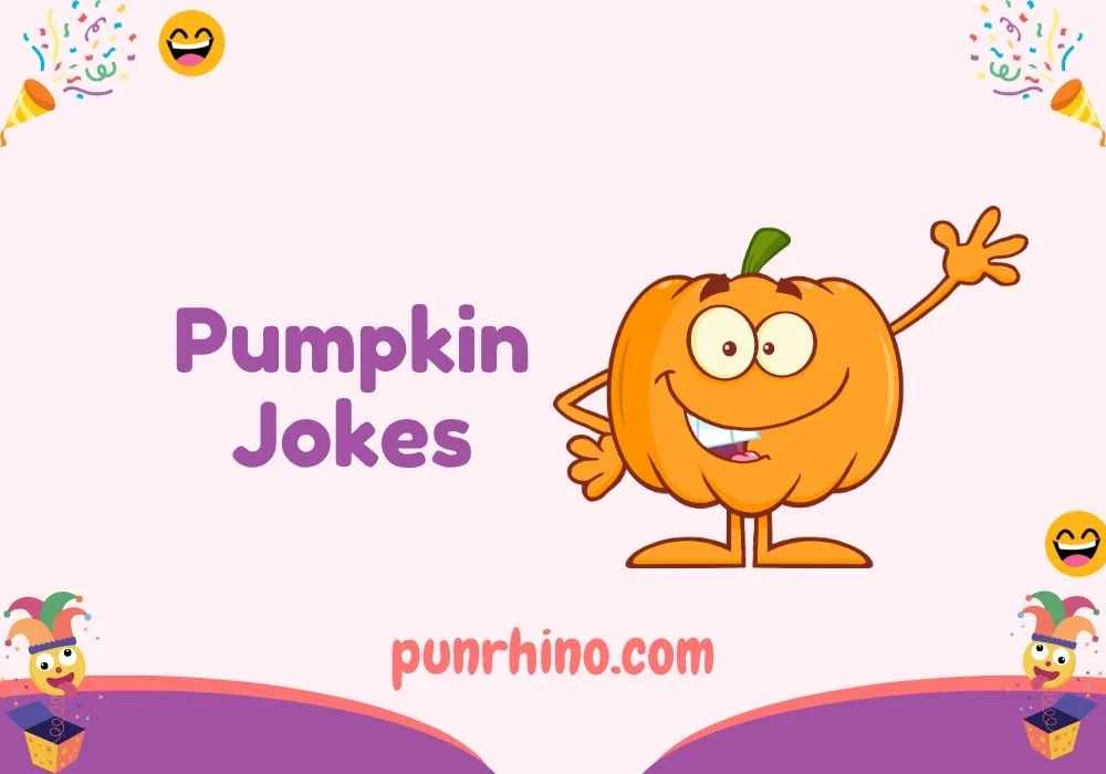 Pumpkin Jokes