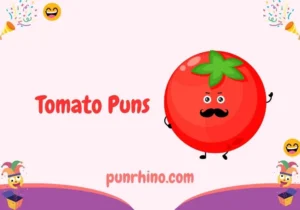 Tomato Puns